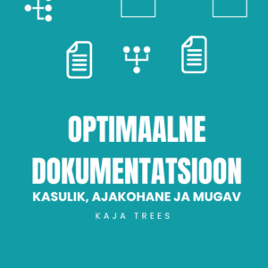 Optimal documentation: Useful, Up-To-Date and Convenient book cover (Estonian language edition)