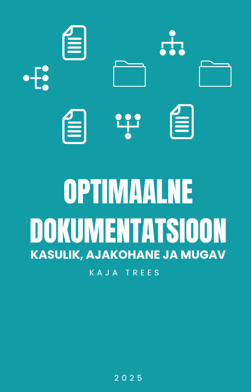 Optimal documentation: Useful, Up-To-Date and Convenient book cover (Estonian language edition)