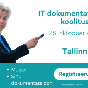 IT dokumenteerimise koolitus Tallinnas 28. oktoobril 2025